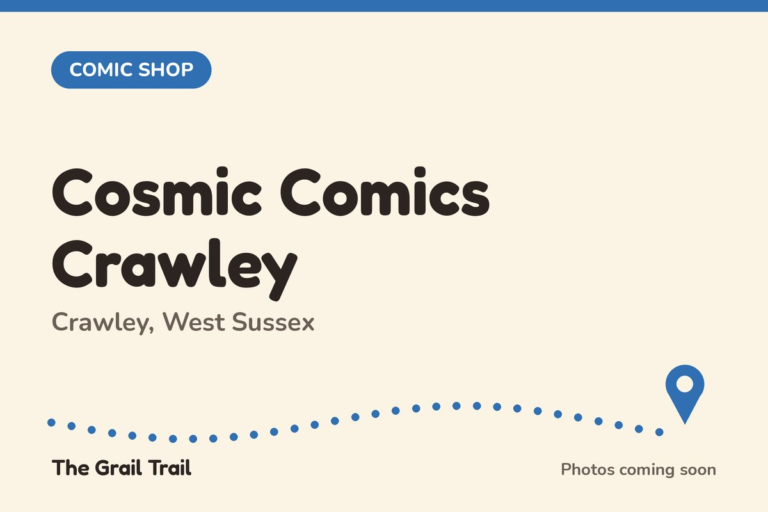 Cosmic Comics Crawley