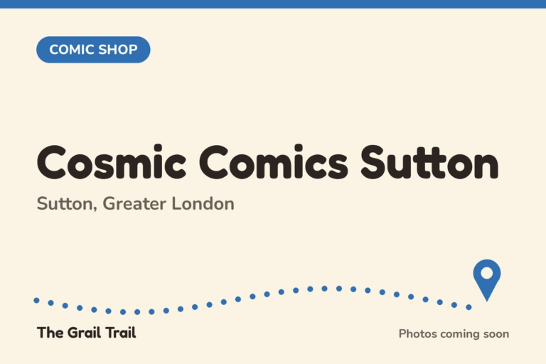 Cosmic Comics Sutton Cosmic Comics Sutton