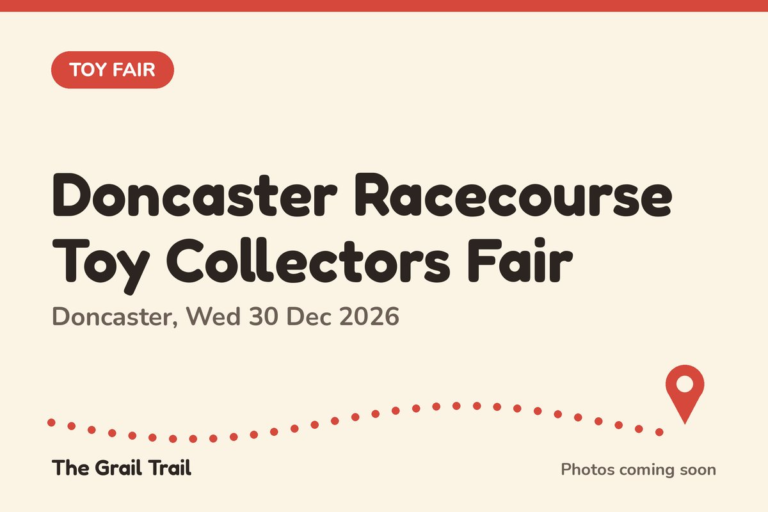 Doncaster Racecourse Toy Collectors Fair