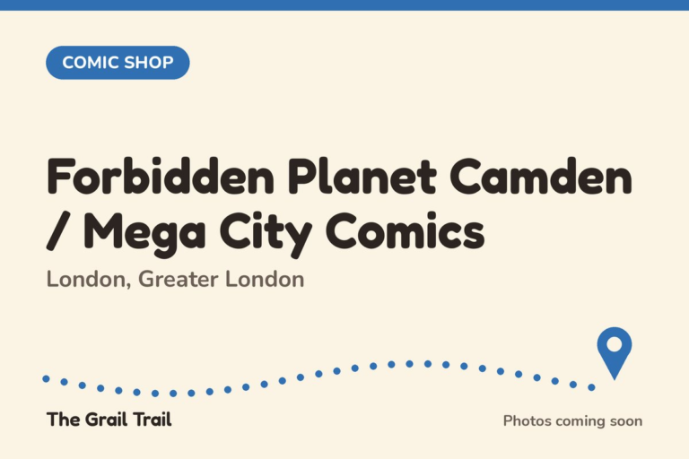 Forbidden Planet Camden / Mega City Comics